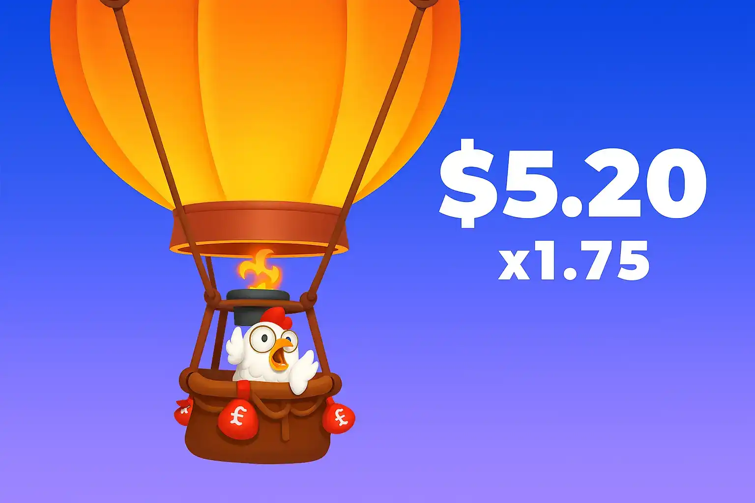 Animated chicken in a hot air balloon basket surrounded by red currency bags, with bold text showing $5.20 earnings and a 1.75x multiplier.